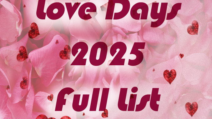 valentine week list 2025 love days