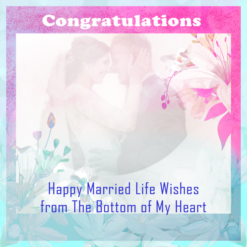 congratulations happy married lie wishes